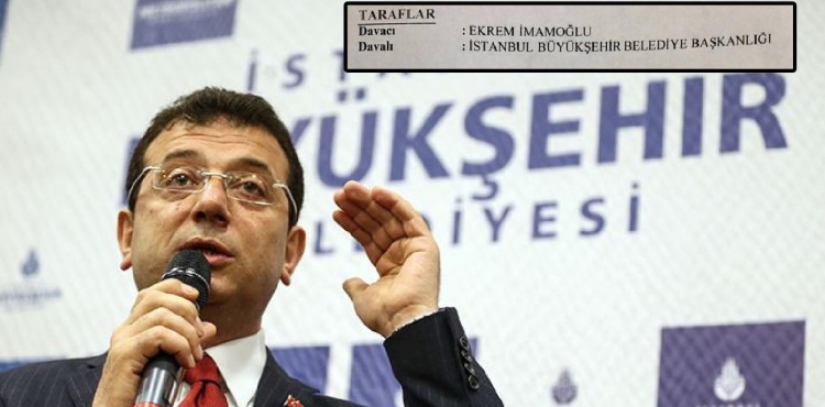 Ekrem İmamoğlu, İstanbul Büyükşehir Belediyesi'ne dava açtı